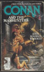 Adventures of Conan: Conan and the Manhunters by John Maddox Roberts