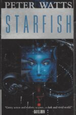 Rifters #1: Starfish by Peter Watts