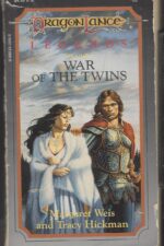 Dragonlance: Legends #2: War of the Twins by Tracy Hickman, Margaret Weis