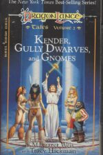 Dragonlance: Tales I #2: Kender, Gully Dwarves, and Gnomes by Margaret Weis, Tracy Hickman