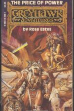 Greyhawk Adventures #4: The Price of Power by Rose Estes