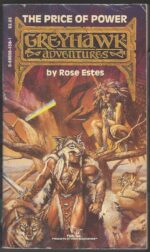 Greyhawk Adventures #4: The Price of Power by Rose Estes