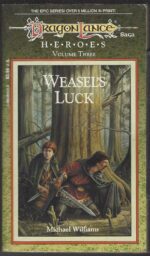 Dragonlance: Heroes #3: Weasel's Luck by Michael Williams