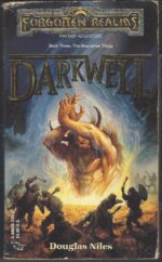 Forgotten Realms: The Moonshae Trilogy #3: Darkwell by Douglas Niles