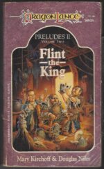 Dragonlance: Preludes #5: Flint the King by Douglas Niles, Mary L. Kirchoff