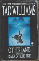 Otherland #2: River of Blue Fire by Tad Williams
