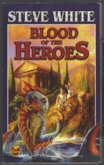Jason Thanou #1: Blood of the Heroes by Steve White