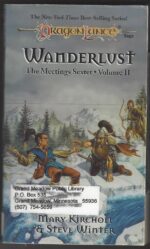Dragonlance: Meetings Sextet #2: Wanderlust by Mary L. Kirchoff, Steve Winter