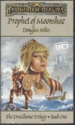 Forgotten Realms: Druidhome #1: Prophet of Moonshae by Douglas Niles