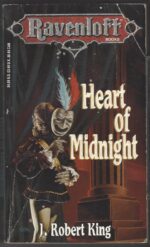 Ravenloft # 4: Heart of Midnight by J. Robert King