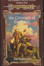 Dragonlance: Dwarven Nations #1: The Covenant of the Forge by Dan Parkinson