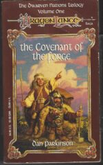 Dragonlance: Dwarven Nations #1: The Covenant of the Forge by Dan Parkinson