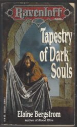 Ravenloft # 5: Tapestry of Dark Souls by Elaine Bergstrom