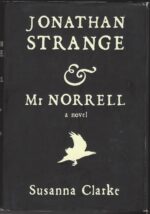 Strange & Norrell #1: Jonathan Strange & Mr Norrell by Susanna Clarke (HBDJ)