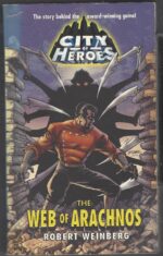 The Web of Arachnos by Robert Weinberg