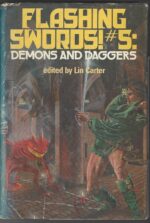 Flashing Swords! #5: Demons and Daggers by Lin Carter (HBDJ)