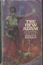 The New Adam by Stanley G. Weinbaum