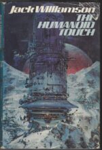 Humanoids #2: The Humanoid Touch by Jack Williamson (HBDJ)