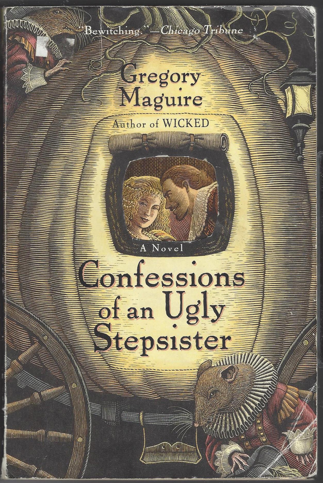 Confessions of an Ugly Stepsister by Gregory Maguire