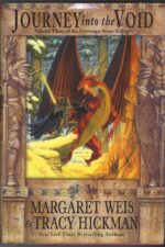 Sovereign Stone #3: Journey Into the Void by Margaret Weis, Tracy Hickman (HBDJ)