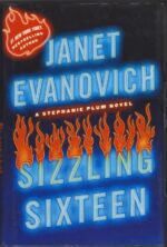 Stephanie Plum #16: Sizzling Sixteen by Janet Evanovich (HBDJ)