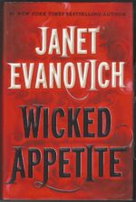 Lizzy & Diesel # 1: Wicked Appetite by Janet Evanovich (HBDJ)