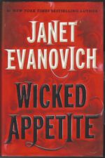 Lizzy & Diesel # 1: Wicked Appetite by Janet Evanovich (HBDJ)