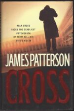 Alex Cross #12: Cross by James Patterson (HBDJ)