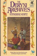 Deryni Chronology: The Deryni Archives by Katherine Kurtz