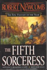 The Chronicles of Blood and Stone #1: The Fifth Sorceress by Robert Newcomb (Trade Paperback)