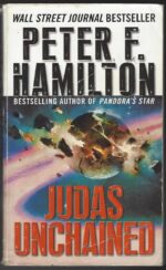 Commonwealth Saga #2: Judas Unchained by Peter F. Hamilton