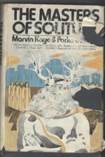 Masters of Solitude #1: The Masters of Solitude by Marvin Kaye, Parke Godwin (HBDJ)