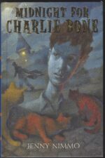 The Children of the Red King #1: Midnight for Charlie Bone by Jenny Nimmo (Hardback)
