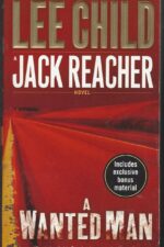 Jack Reacher #17: A Wanted Man by Lee Child