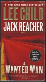 Jack Reacher #17: A Wanted Man by Lee Child
