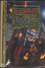 The Barbed Coil by J.V. Jones (HBDJ)