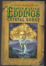 The Dreamers #3: Crystal Gorge by David Eddings, Leigh Eddings (HBDJ)