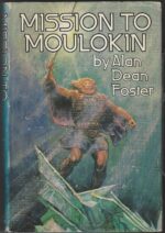 Icerigger #2: Mission to Moulokin by Alan Dean Foster (HBDJ)