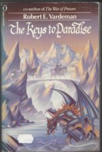 Keys to Paradise #1-3: The Keys to Paradise by Robert E. Vardeman (Trade Paperback)