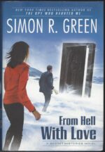 Secret Histories #4: From Hell with Love by Simon R. Green (HBDJ)
