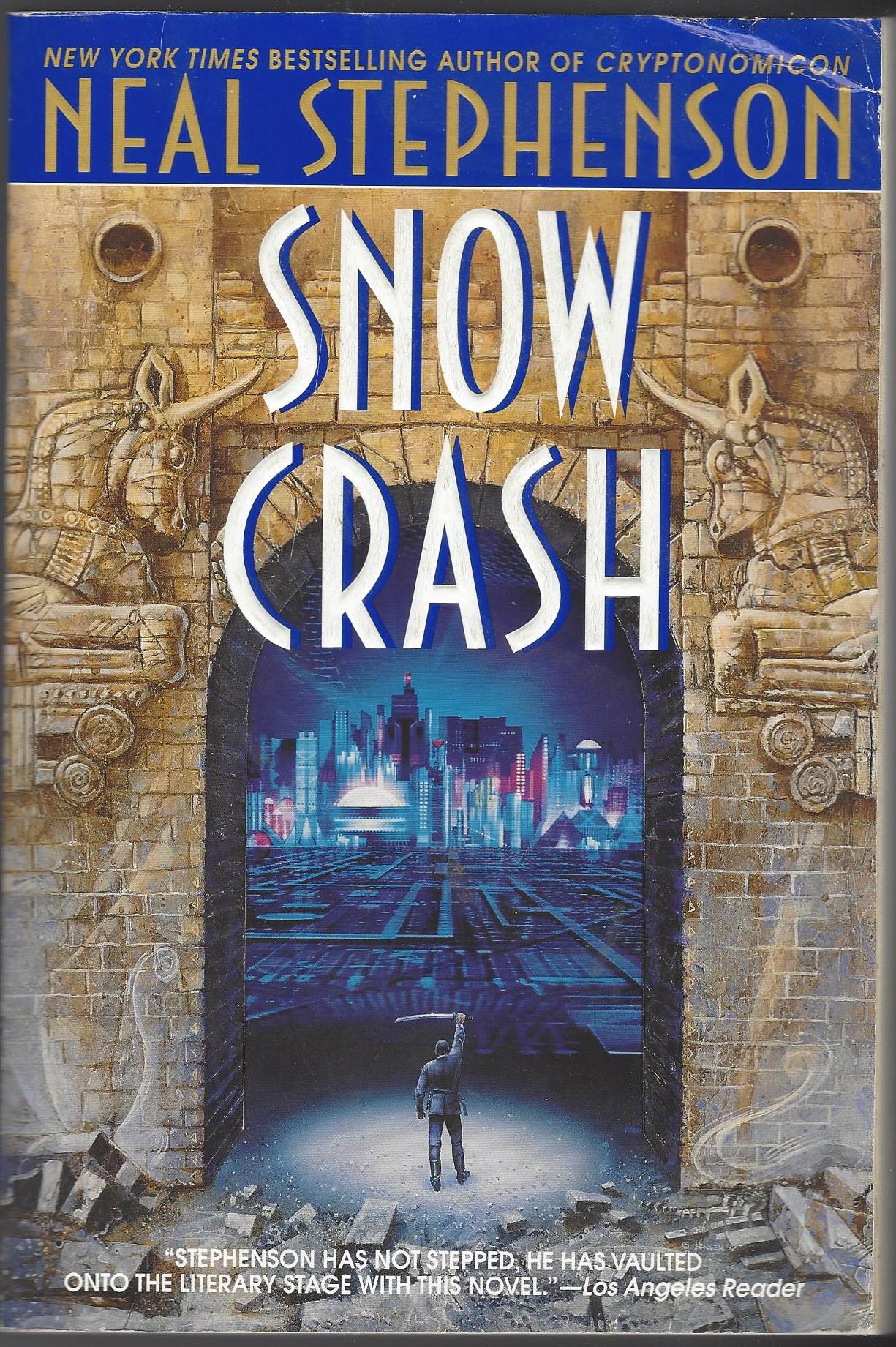 Snow Crash by Neal Stephenson (Trade Paperback)