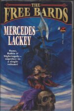 Bardic Voices #1-3: The Free Bards by Mercedes Lackey