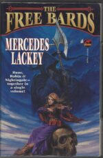 Bardic Voices #1-3: The Free Bards by Mercedes Lackey