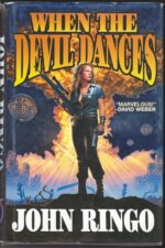 Posleen War #3: When the Devil Dances by John Ringo (HBDJ, 1st Edition)