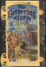 Crown of Stars #5: The Gathering Storm by Kate Elliott (HBDJ)