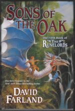 The Runelords #5: Sons of the Oak by David Farland (HBDJ)