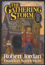 The Wheel of Time #12: The Gathering Storm by Robert Jordan, Brandon Sanderson (HBDJ)