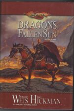 Dragonlance: The War of Souls #1: Dragons of a Fallen Sun by Margaret Weis, Tracy Hickman (HBDJ)