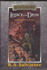 Forgotten Realms: Legacy of the Drow #1-4: Legacy of the Drow Collector's Edition by R.A. Salvatore (HBDJ)