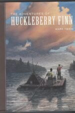 Adventures of Tom and Huck #2: The Adventures of Huckleberry Finn by Mark Twain (HBDJ)